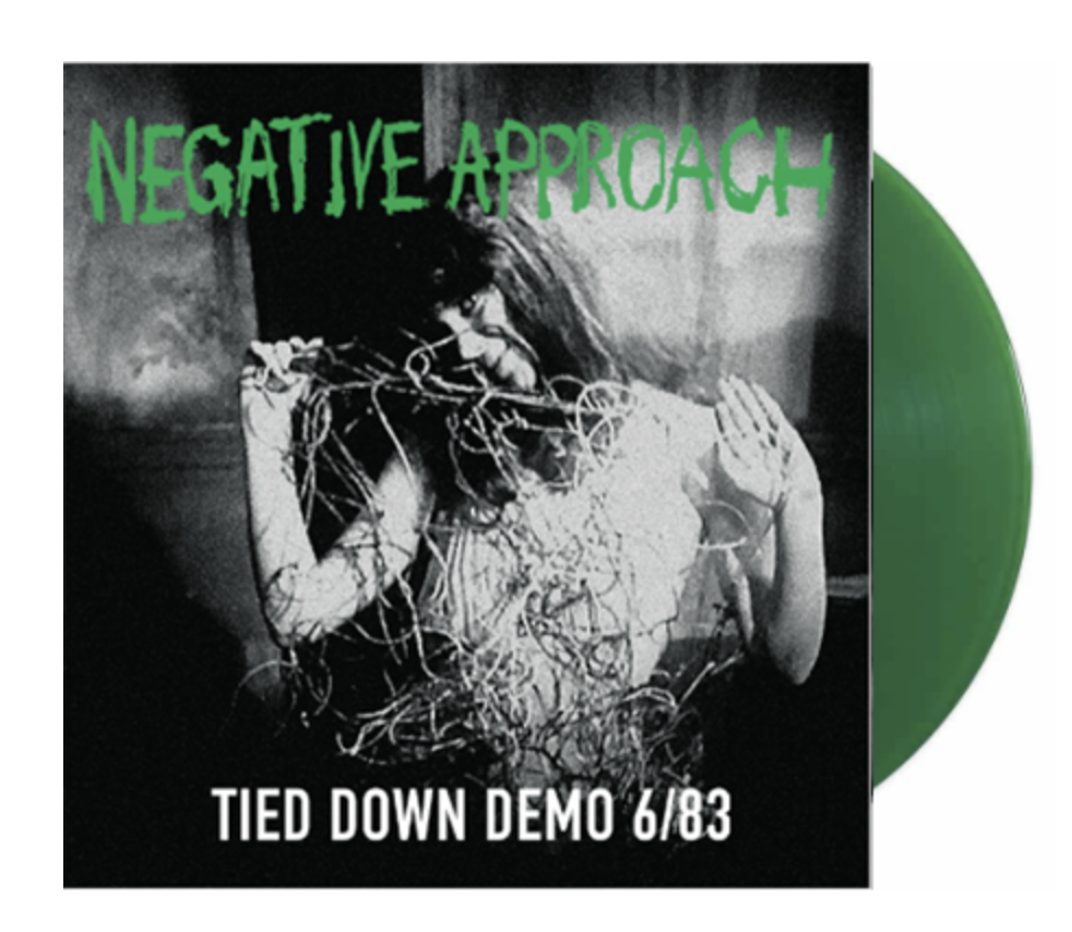 Negative Approach Tied Down 1983 Demo Green Vinyl RSD21 Negative Approach Tied Down 1983 Demo Green Vinyl RSD21