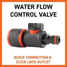 Water Flow Control Valve with Quick Connection and Standard Click Lock Outlet