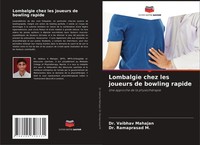 Vaibhav Mahajan (U. A.) | Lombalgie Chez Les Joueurs De Bowling Rapide | Buch