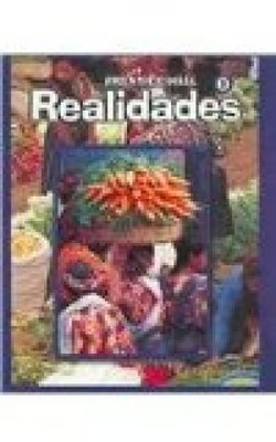 Prentice Hall: Realidades 2. Palo Boyles, Peggy, Myriam Met and Richard S. Sayer