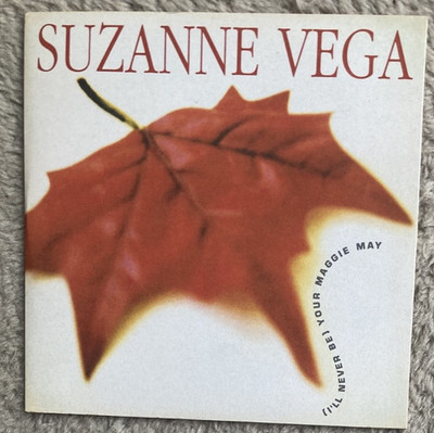 Suzanne Vega - (I´ll Never Be) Your Maggie May /  1-Track PR-CD