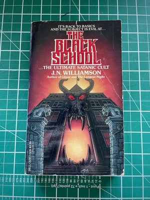 THE BLACK SCHOOL (1989) J. N. Williamson vintage horror Dell paperback from hell