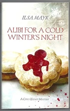 Alibi For a Cold Winter's Night by Ilsa Mayr  (Paperback)