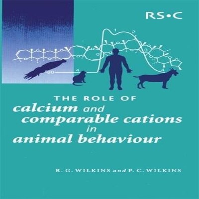 Role of Calcium and Comparable Cations in Animal Behaviour Patric