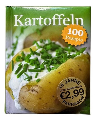 Kochbuch Kartoffeln 100 Rezepte Suppen Salate Hauptgerichte Zustand sehr gut