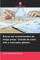 Sara Zorufchin Tamiz | Riscos Em Investimentos De Longo Prazo - Estudo De...