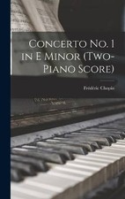 Concerto no. 1 in E Minor (two-piano Score), , Ha