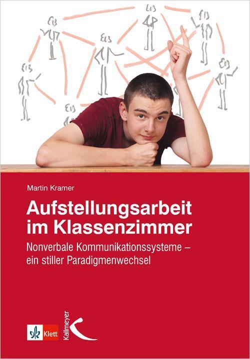 Thumbnail - Aufstellungsarbeit Klassenzimmer Martin Kramer Taschenbuch 124 S.
