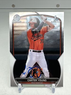 2023 BOWMAN CHROME CARTER YOUNG RC BALTIMORE ORIOLES #BCP-183 SIGNED