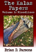 Brian D. Parsons | The Kalas Papers Volume 1 | Taschenbuch | Englisch (2024)