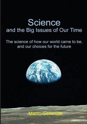 Martin Gellender Science and the Big Issues of Our Time (Taschenbuch)