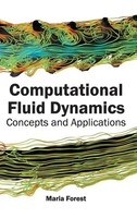 Computational Fluid Dynamics | Concepts And Applications | Maria Forest | Buch