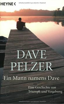Ein Mann namens Dave: Eine Geschichte von Triumph und Ve... | Buch | Zustand gut