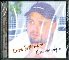 ENZO SETTEMBRE - Grazie Papà  (CD NAPOLETANI)  RARISSIMO  SIGILLATO