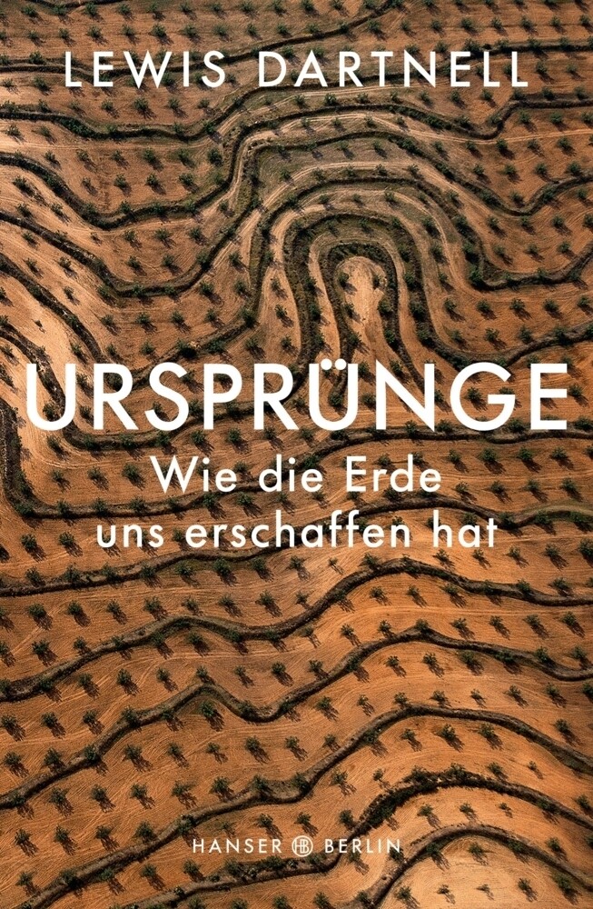 Thumbnail - Ursprünge | Wie Die Erde Uns Erschaffen Hat | Lewis Dartnell | Deutsch