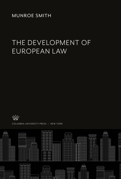 Munroe Smith | The Development Of European Law | Buch | Englisch (2020)-image