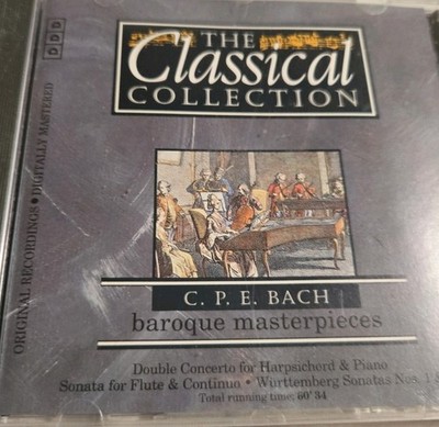 The Classical Collection C P E Bach Baroque Masterpieces CD Great Condition