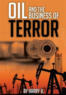 Oil and the Business of Terror : Connecting World Events and Oil Prices from ...