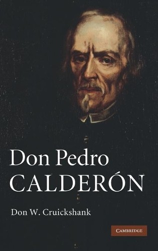 Don Pedro Caldern - 9780521765152