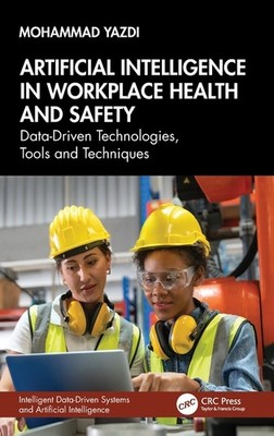 Artificial Intelligence In Workplace Health And Safety: Data...