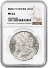 1878 7TF Reverse of 1878 $1 Morgan Silver Dollar NGC MS62 Uncirculated Coin #002