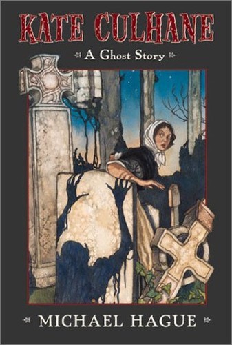 Kate Culhane: A Ghost Story, Hague, Michael