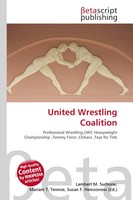 Lambert M. Surhone (U. A.) | United Wrestling Coalition | Taschenbuch | Englisch