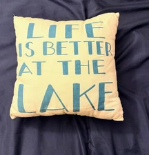 Life Is Better At The Lakes Decorative Throw Pillow
