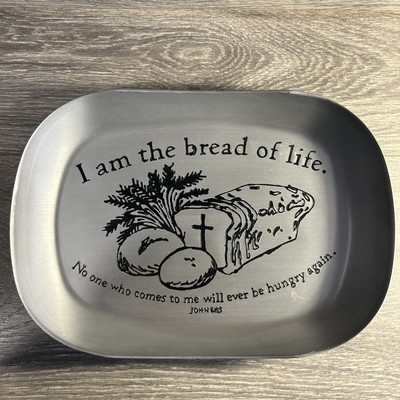 Pewter Bread Plate  I Am the Bread of Life  John 6:35 Scripture Tray   11  x 8 