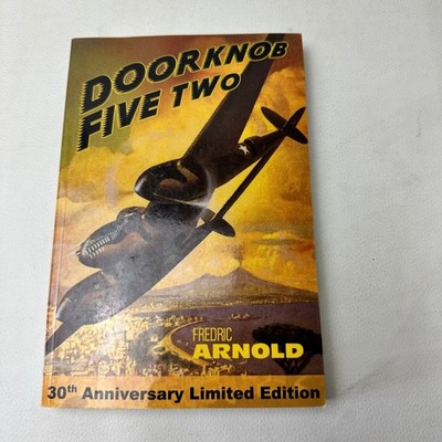 Doorknob Five Two Fredric Arnold 2014 30th Anniversary Limited Edition SIGNEd