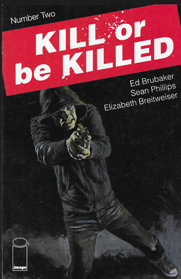 Kill or be killed No.2 / 2016 Ed Brubaker & Sean Phillips
