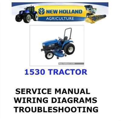 NEW HOLLAND 1530 TRACTOR MANUAL WORKSHOP REPAIR SERVICE ENGINE PDF