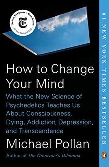 How to Change Your Mind: What the New Science of ... | Buch | Zustand akzeptabel