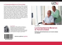 La Competencia Moral En La Tercera Edad Laura Matisek