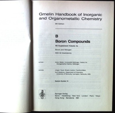 Gmelin handbook of inorganic and organometallic chemistry; B. Boron comp 1582148