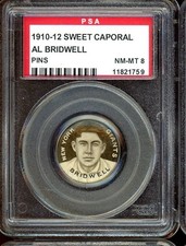 1910-12 Sweet Caporal Pins P2 Al Bridwell PSA 8