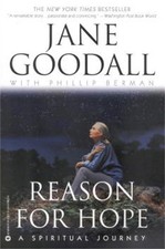 Reason for Hope: A Spiritual Journey - paperback Goodall, Jane|Berman, Phill...