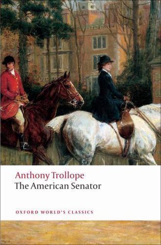 American Senator by Anthony Trollope (2009, Trade Paperback)