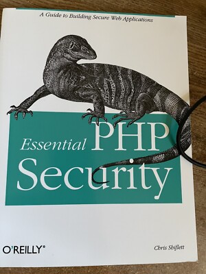 Essential PHP Security, Chris Shiflett, Good Condition, ISBN 9780596006563