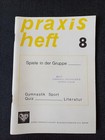 Praxis heft 8 spiele in der gruppe Gymnastik Sport Quiz