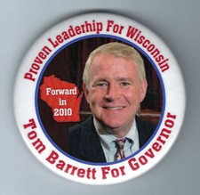 Tom Barrett Wisconsin (D) Governor nominee 2010  political pin button
