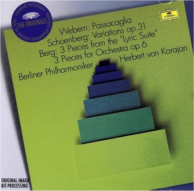 Webern: Passacaglia / Schoenberg: Variations op. 31 / Berg: 3 Pieces from the ''L