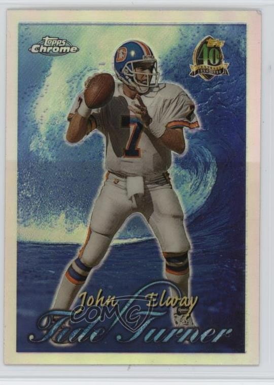 1996 Topps Chrome Tide Turner Refractor John Elway #TT15 HOF 4hj