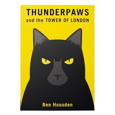 Thunderpaws and the Tower of London by Housden, Ben Paperback / softback Book