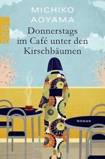 Donnerstags im Cafe unter den Kirschbäumen