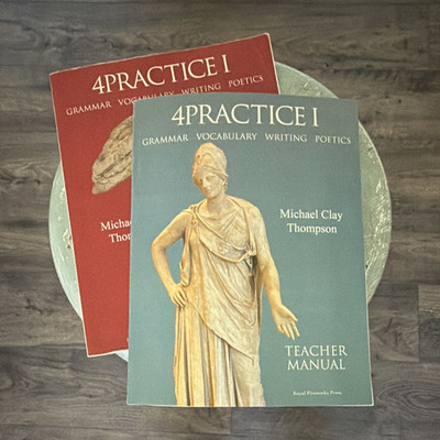 Michael Clay Thompson 4Practice I Teacher Manual & Student workbook 2018