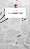 Zettelwirtschaft. Life Is A Story - Story.One Tanja Reif