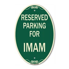 Designer Sign Parking Reserved for Imam 12" x 18" Metal Sign