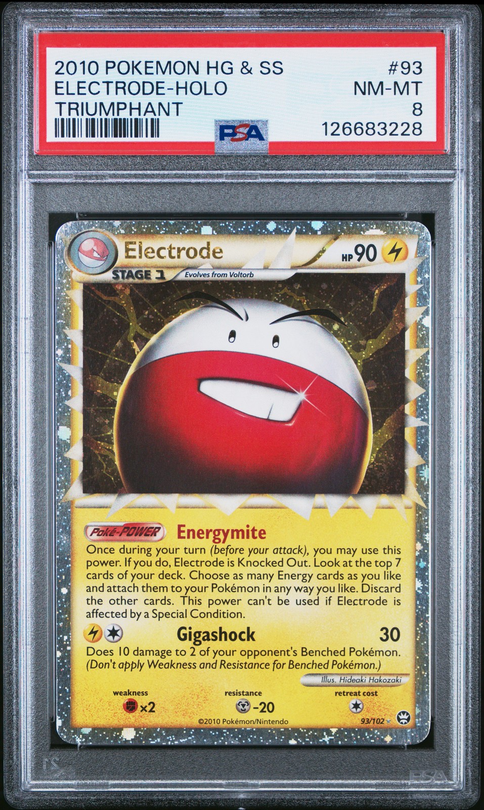 2010 POKEMON HEARTGOLD & SOULSILVER TRIUMPHANT #93 ELECTRODE-HOLO PSA 8