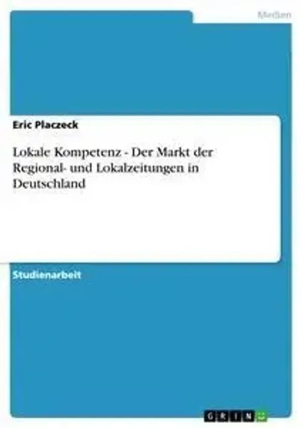 Eric Placzeck | Lokale Kompetenz - Der Markt Der Regional- Und Lokalzeitungen...-image
